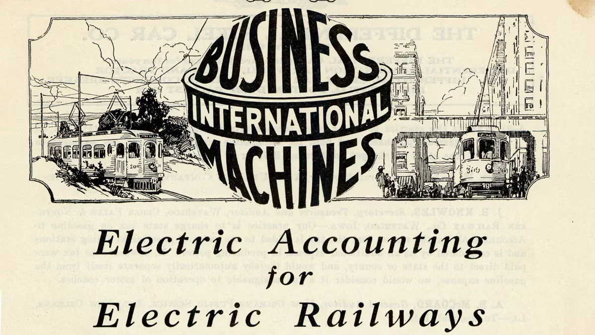 A 1925 ad promoting International Business Machines’ offering of electric accounting capabilities for the railroad industry