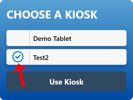 Select a Kiosk